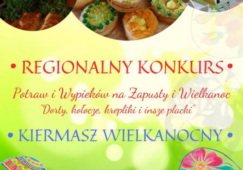 XIX Regionalny Konkurs Wypieków na Zapusty i Wielkanoc 